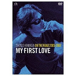 浜田省吾/ON THE ROAD 2005-2007“My First Love” 通常盤 【DVD 