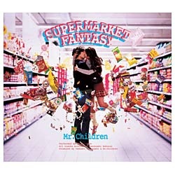 Mr．Children/SUPERMARKET FANTASY 通常盤 【CD】