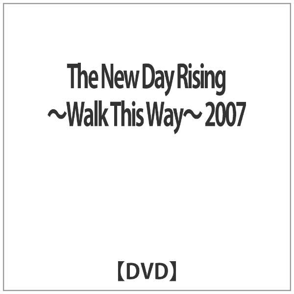 The New Day Rising `Walk This Way` 2007 yDVDz_1