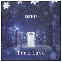 DEEP 初売り WEB限定 True Love CD