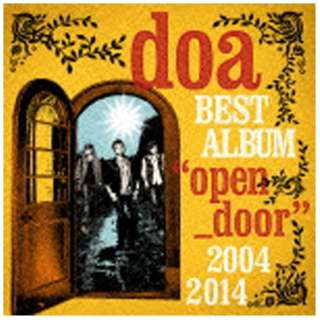 doa/doa BEST ALBUM"open_door"2004-2014通常版[ＣＤ]