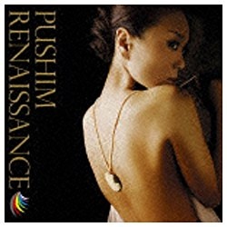 PUSHIM RENAISSANCE CD オンラインショッピング 激安通販専門店