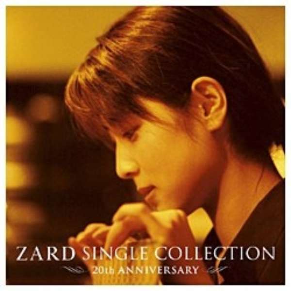 ZARD/ZARD Single Collection `20TH ANNIVERSARY` yCDz_1