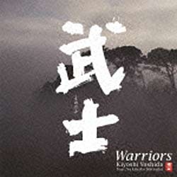 吉田潔 feat．三塚幸彦 key syn 武士〜もののふ Warriors 低価格化 尺八 音楽CD 内祝い