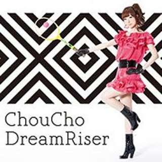 ChouCho/TV动画"女孩子&面包沙皇"ＯＰ主题歌：Dream Riser通常版[ＣＤ]