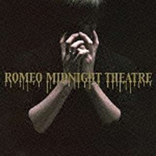 ROMEO/Midnight Theatre A yyCDz