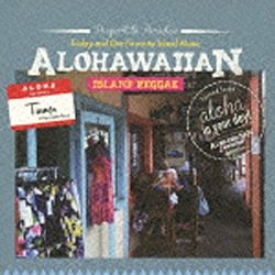 定番人気ALOHAWAIIAN〜スプレッド・サム・アロハ・イン・ユア・デイ！〜 洋楽