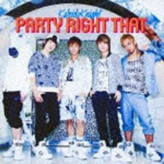 Kaleido Knight/Party right that/PARTY LIGHT THAT Type A yyCDz