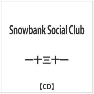 \O\/Snowbank Social Club yyCDz