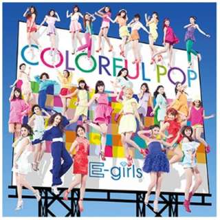 E-girls/COLORFUL POP ʏ yCDz
