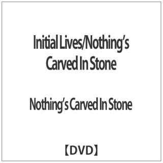 Initial Lives/Nothingfs Carved In Stone yDVDz