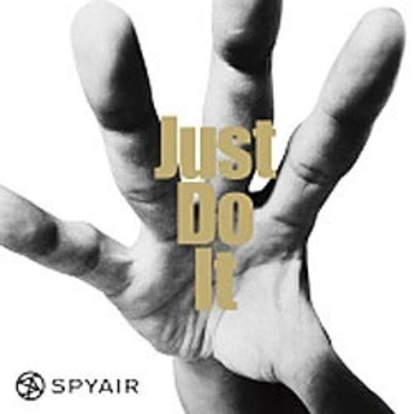 SPYAIR/Just Do It ʏ yCDz_1