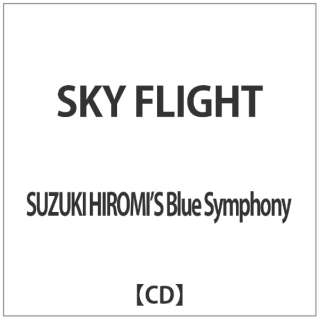 SUZUKI HIROMIfS Blue Symphony/SKY FLIGHT yCDz
