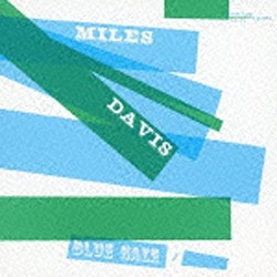 マイルス・デイヴィス（tp）/JAZZ THE BEST：ブルー・ヘイズ 完全生産限定盤 【音楽CD】