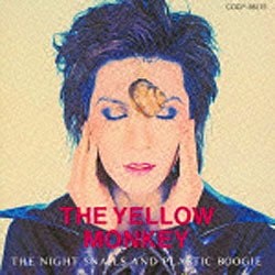 THE YELLOW MONKEY/THE NIGHT SNAILS AND PLASTIC BOOGIE 【CD】 日本コロムビア｜NIPPON  COLUMBIA 通販 | ビックカメラ.com