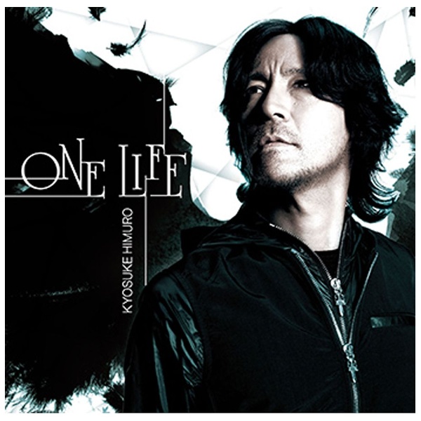 氷室京介/ONE LIFE 【CD】