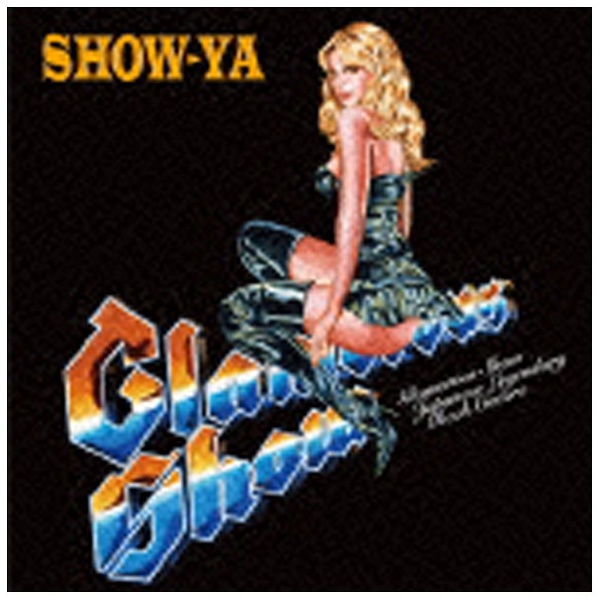 SHOW-YA/Glamorous Show～Japanese Legendary Rock Covers 【CD 