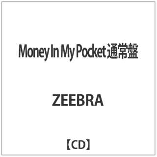 ZEEBRA/Money In My Pocket ʏ yyCDz