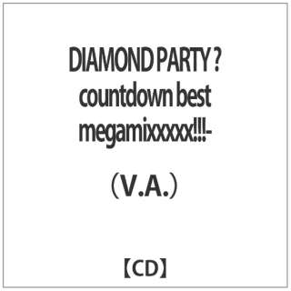iVDADj/DIAMOND PARTY ?countdown best megamixxxxxIII- yyCDz
