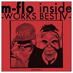 m-flo/m-flo inside -WORKS BEST IV- 【CD】