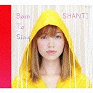 Shanti/Born to Sing Y yyCDz
