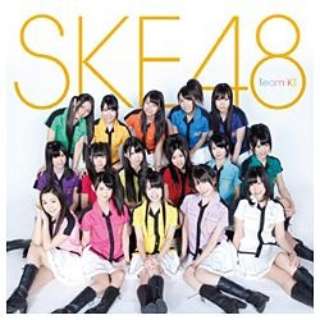 SKE48 team KII/l̈ݕ yCDz
