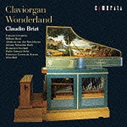 クラウディオ 超定番 ブリツィ claviorgan 店 クラヴィオルガン 音楽CD ワンダーランド