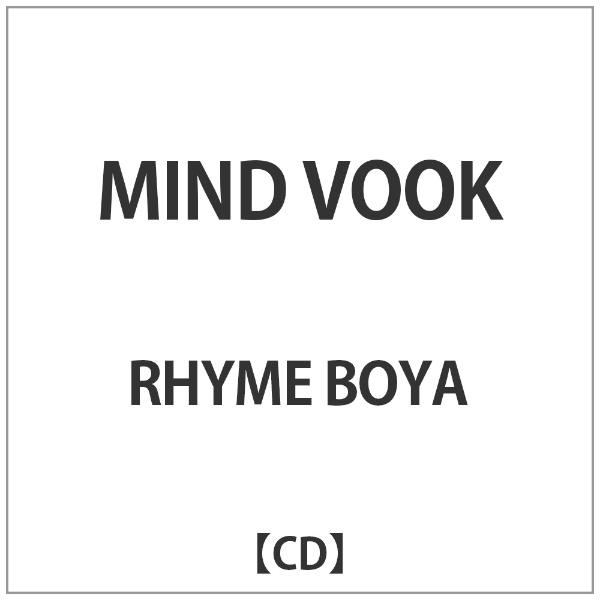 RHYME BOYA/MIND VOOK 【CD】
