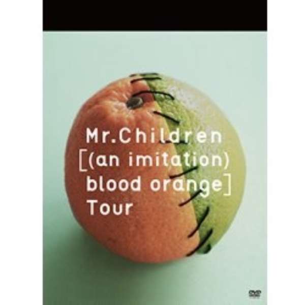 MrDChildren/MrDChildrenmian imitationj blood orangenTour yDVDz
_1