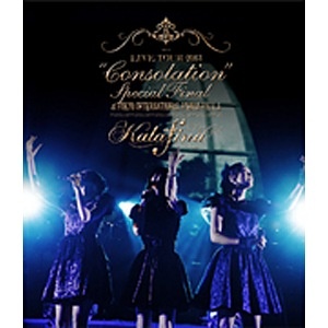 ソニーミュージック Kalafina LIVE TOUR 2013 ”Consolation” Special Final Kalafina