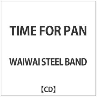 WAIWAI STEEL BAND/TIME FOR PAN yCDz