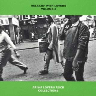 iVDADj/ RELAXINf WITH LOVERS VOLUME 8 ARIWA LOVERS ROCK COLLECTIONS yCDz
