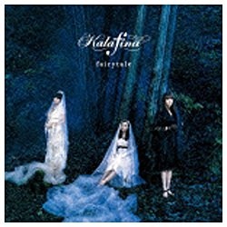 Kalafina／fairytale DVD付初回限定盤 【CD】