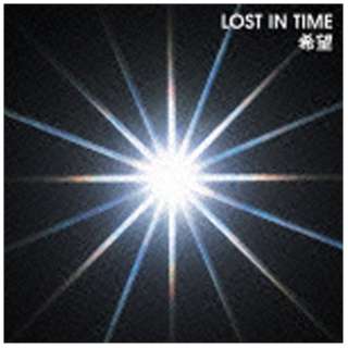 LOST IN TIME/希望 【CD】