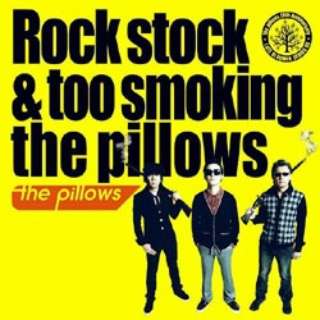 the pillows/ Rock stock  too smoking the pillows 萶Y yCDz