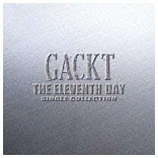 GACKT/THE ELEVENTH DAY `SINGLE COLLECTION` yCDz
