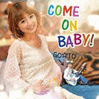 GOTO/COME ON BABYI yyCDz