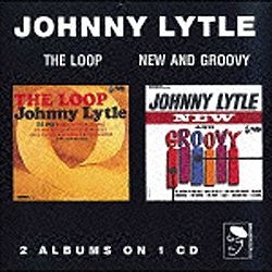 ジョニー・ライトル（vib）/ザ・ループ＋ニュー・アンド・グルーヴィ 【音楽CD】