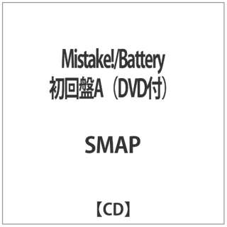 SMAP/MistakeI/Battery AiDVDtj yyCDz