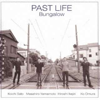 Bungalow/Past Life yyCDz