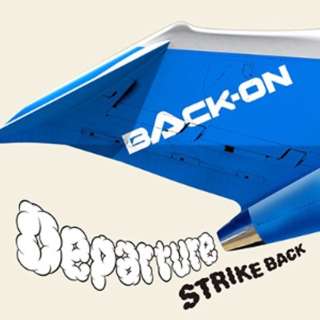 BACK-ON/Departure/STRIKE BACK yCDz