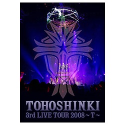 東方神起/3rd LIVE TOUR 2008 ～T～ 【DVD】