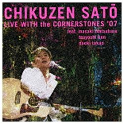佐藤竹善／LIVE WITH the CORNERSTONES ’07 【CD】