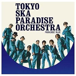 東京スカパラダイスオーケストラ／PARADISE BLUE 【CD】 エイベックス 