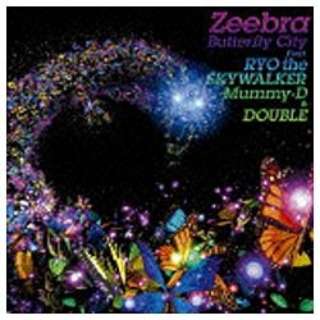 ZEEBRA/Butterfly City Feat.RYO the SKYWALKERMummy|D ʏ yCDz