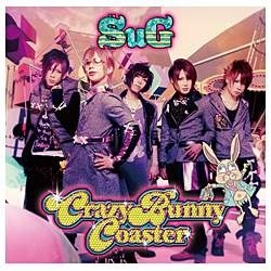 SuG/Crazy Bunny Coaster 初回限定盤A 【CD】 ポニーキャニオン｜PONY CANYON 通販