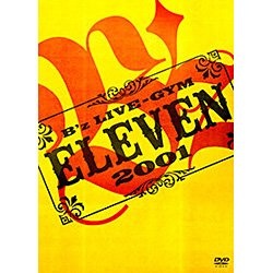 B'z/B'z LIVE-GYM 2001 -ELEVEN- 【DVD】 ビーイング｜Being 通販 