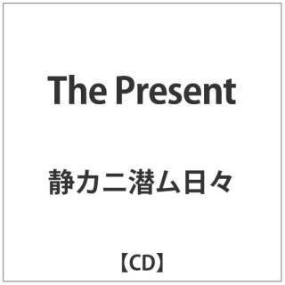 ÃJjX/The Present yCDz