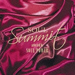 爆買いセール 割り引き V．A． ソウル サミット selected 音楽CD SOUL POWER by