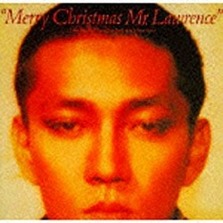 戦場のメリークリスマス　オリジナルサウンドトラック　坂本龍一
